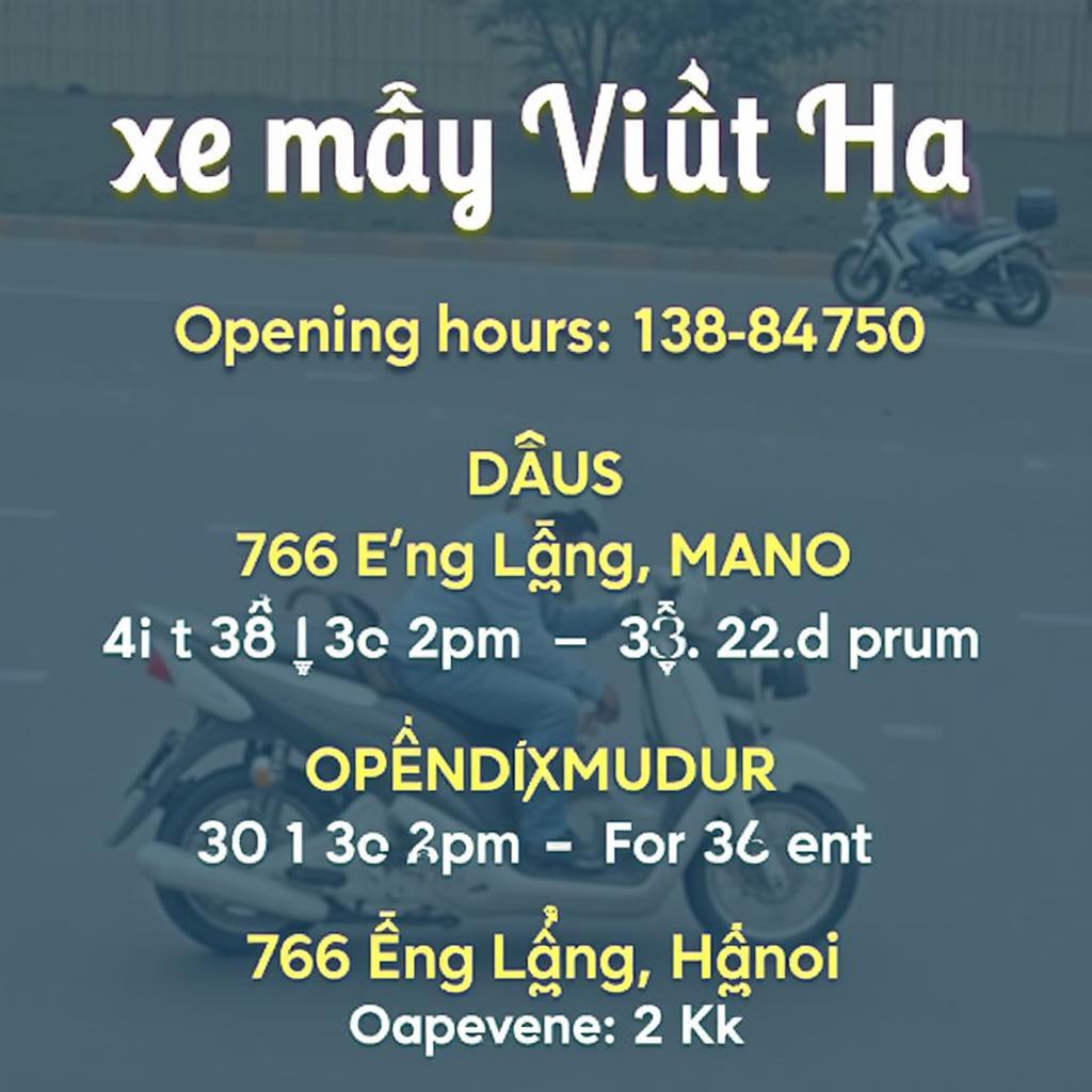 Thông tin liên hệ và giờ làm việc của Xe máy Việt Hà 766 Đường Láng Hà Nội