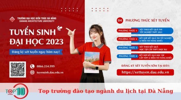 Tuyển sinh Trường Đại học Kiến trúc Đà Nẵng ngành du lịch