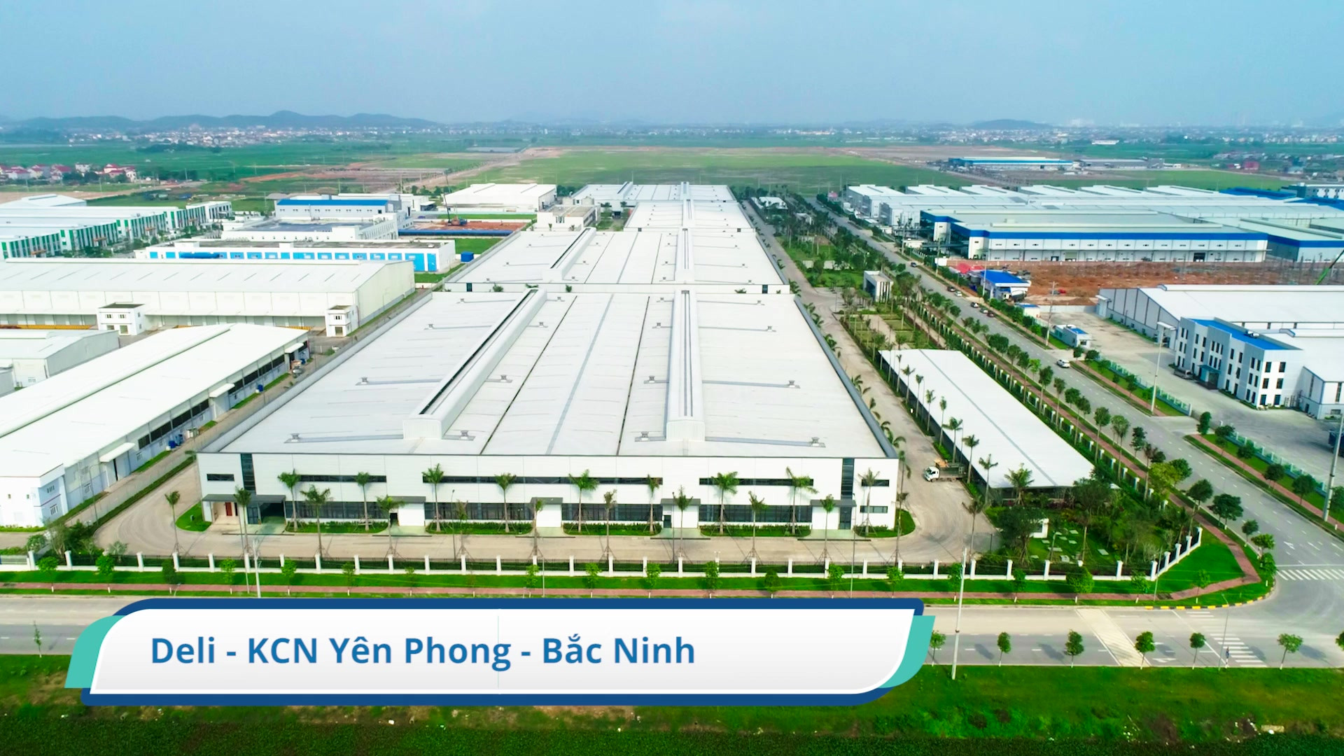Hình ảnh Nhà máy Sản xuất Văn phòng phẩm Deli Việt Nam - Bắc Ninh, một dự án lớn của Công ty TNHH Thương mại và Dịch vụ Đông Á tại KCN Yên Phong.