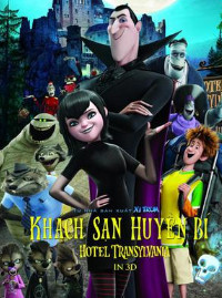 allintitle:Khách sạn huyền bí thuyết minh - Poster chính thức của phim hoạt hình Hotel Transylvania 2012 với các nhân vật Dracula, Mavis và Jonathan