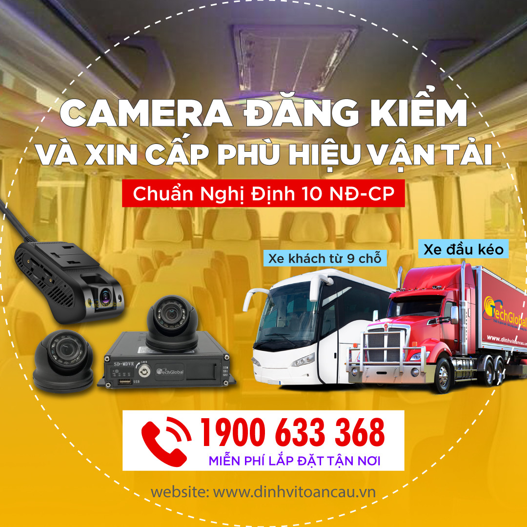 Camera giám sát xe đáp ứng Nghị định 10/2020/NĐ-CP được cung cấp bởi công ty TNHH Dịch vụ Công nghệ Toàn Cầu TechGlobal