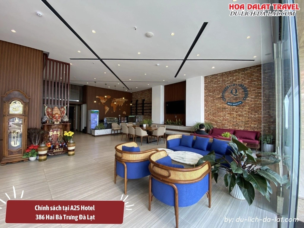 Chính sách tại A25 Hotel - 386 Hai Bà Trưng Đà Lạt