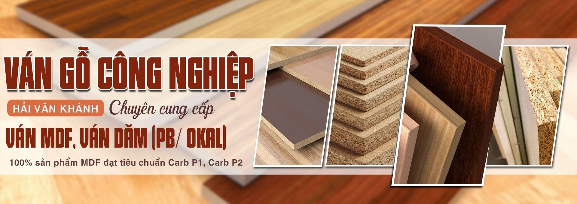 Công Ty TNHH TM DV Hải Vân Khánh: Sản phẩm gỗ công nghiệp chất lượng