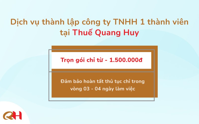 dịch vụ thành lập công ty TNHH 1 thành viên tại Thuế Quang Huy