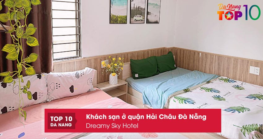 Dreamy Sky Hotel, một trong những lựa chọn khách sạn hàng đầu tại quận Hải Châu