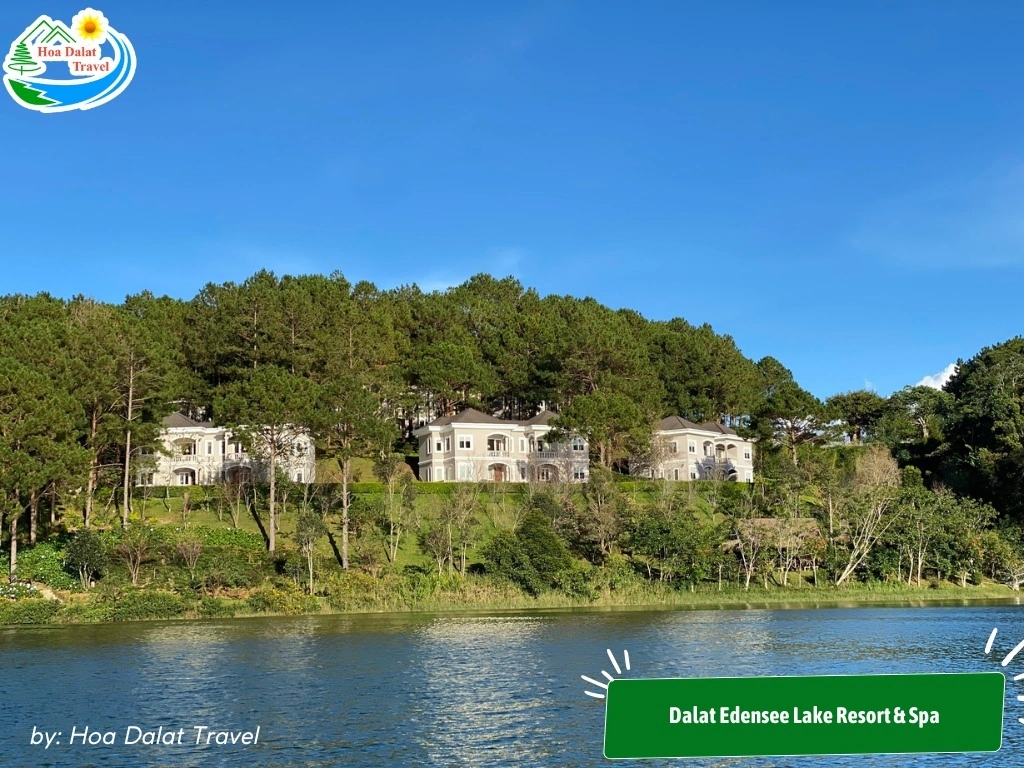 Dalat Edensee Lake Resort & Spa yên bình bên hồ Tuyền Lâm, bao quanh bởi rừng thông, kiến trúc châu Âu sang trọng