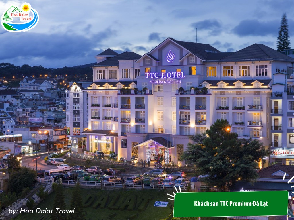 Khách sạn TTC Premium Đà Lạt 4 sao gần hồ Xuân Hương