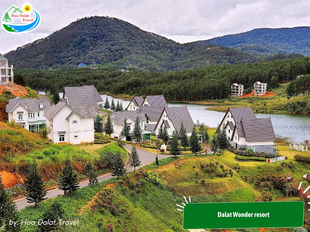 Khu biệt thự Dalat Wonder Resort phong cách châu Âu nằm bên cạnh hồ Tuyền Lâm