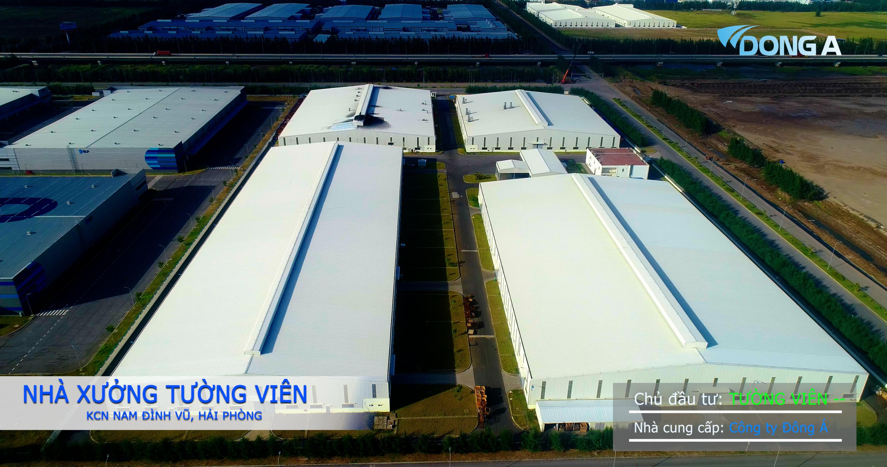 Hình ảnh nhà xưởng Tường Viên tại KCN Nam Đình Vũ, Hải Phòng, một ví dụ về dự án xây dựng công nghiệp do Công ty TNHH Thương mại và Dịch vụ Đông Á thực hiện.