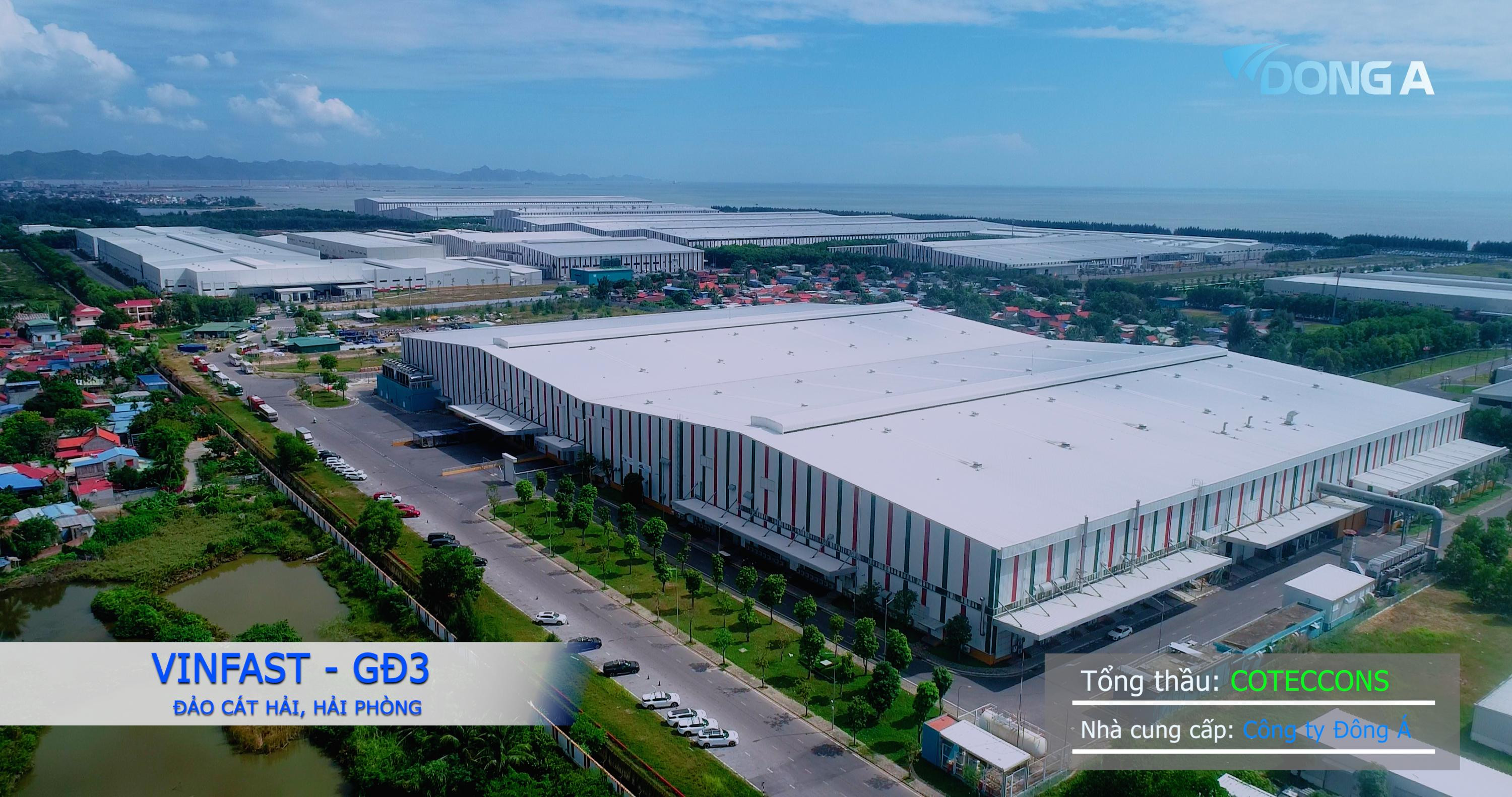 Hình ảnh nhà máy VinFast giai đoạn 3 (GD3) tại Đảo Cát Hải, Hải Phòng, thể hiện năng lực cung cấp vật liệu cho các dự án quy mô lớn của Công ty TNHH Thương mại và Dịch vụ Đông Á.